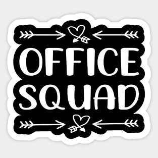 Office Squad Administrative Assistant School Secretary Sticker